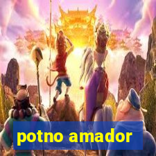 potno amador